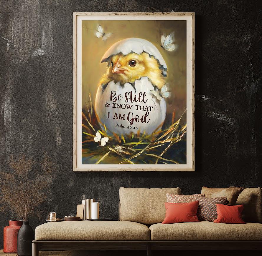 Chick in Eggshell Print | Psalm 46:10 Christian Nursery Decor — Framed Print wall art