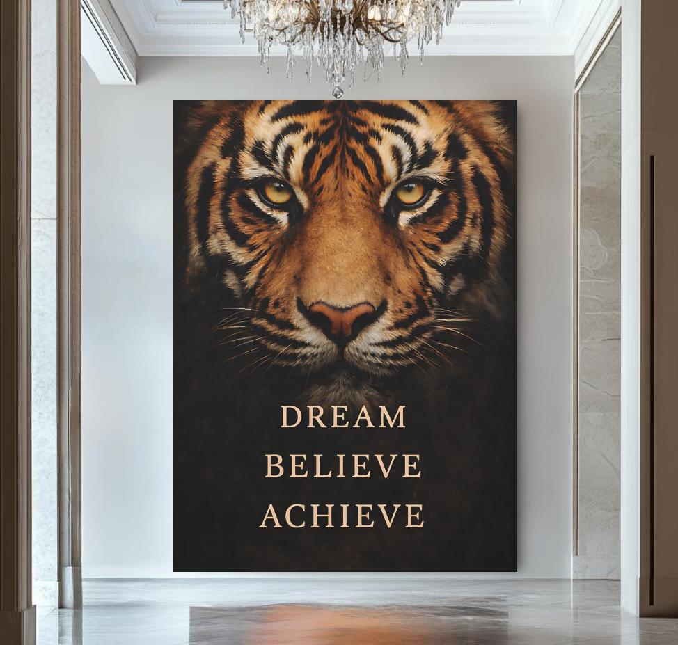 Tiger Motivational Print | Dream Believe Achieve, Office Decor — Framed Print wall art
