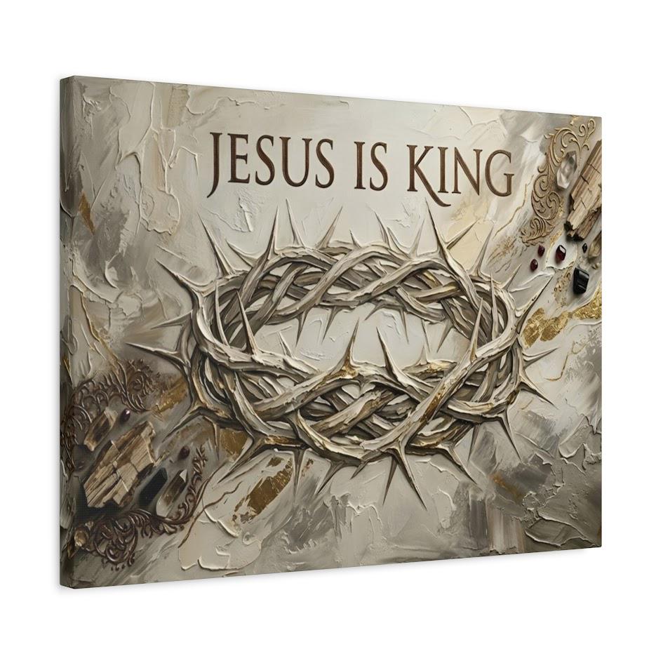 Jesus Is King Wall Art, Crown of Thorns Christian Canvas Print — Canvas wall art