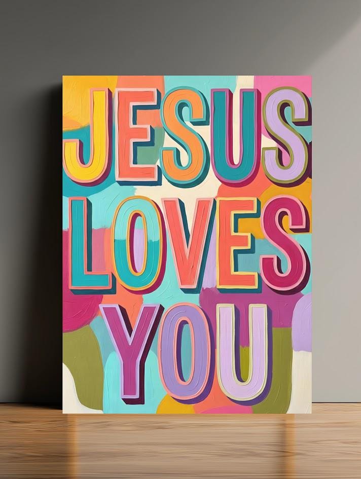 Jesus Loves You Wall Art, Colorful Christian Poster or Canvas Print — Poster wall art