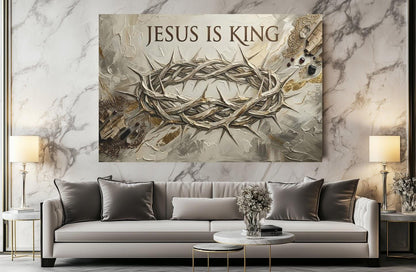 Jesus Is King Wall Art, Crown of Thorns Christian Canvas Print — Poster wall art