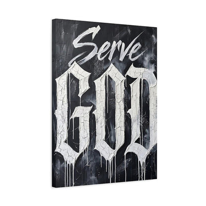 Christian Quote Wall Art | Serve God Canvas | Black and White Faith Decor — Canvas wall art