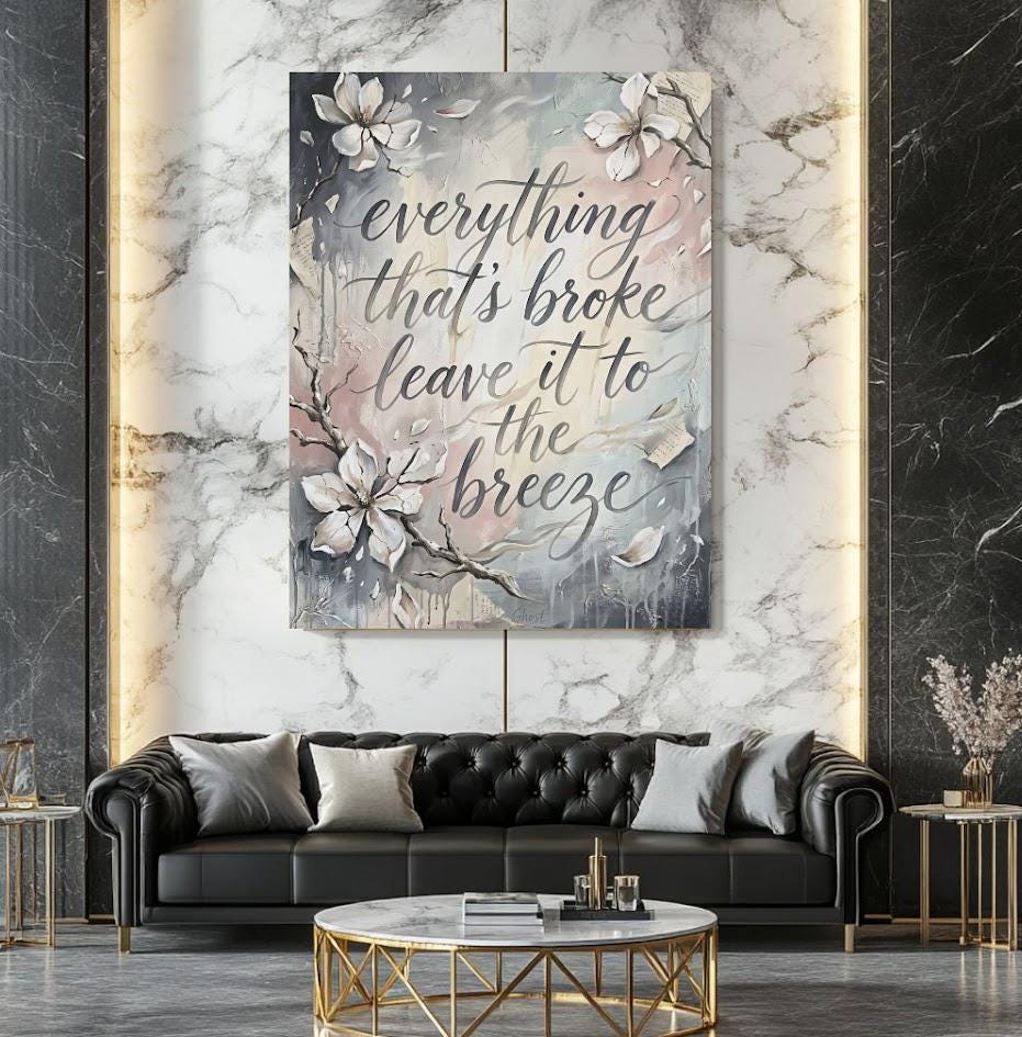 Inspirational Quote Wall Art | Everything That’s Broke Canvas | Healing Floral Decor — Framed Print wall art