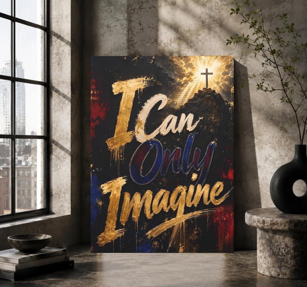I Can Only Imagine Wall Art | Christian Quote Canvas | Faith Home Decor — Framed Print wall art