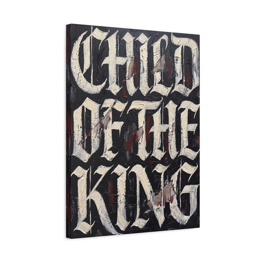 Child of the King Wall Art | Christian Canvas | Masculine Faith Decor — Canvas wall art